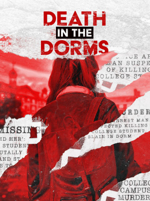 Death in the Dorms TV series 2023 poster.