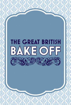 The Great British Baking Show TV series 2010 poster.