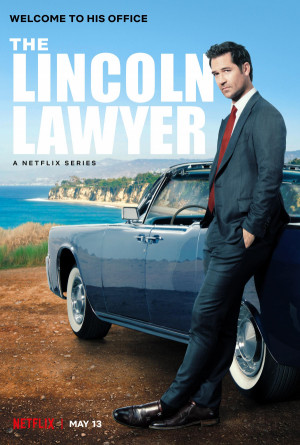 The Lincoln Lawyer TV series 2022 poster.