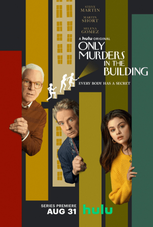 Only Murders in the Building TV series 2021 poster.